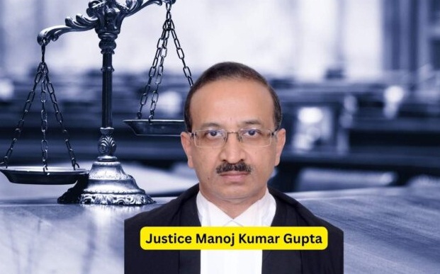 केंद्र सरकार की अधिसूचना: जस्टिस मनोज कुमार गुप्ता होंगे उत्तराखंड हाईकोर्ट के नए मुख्य न्यायाधीश